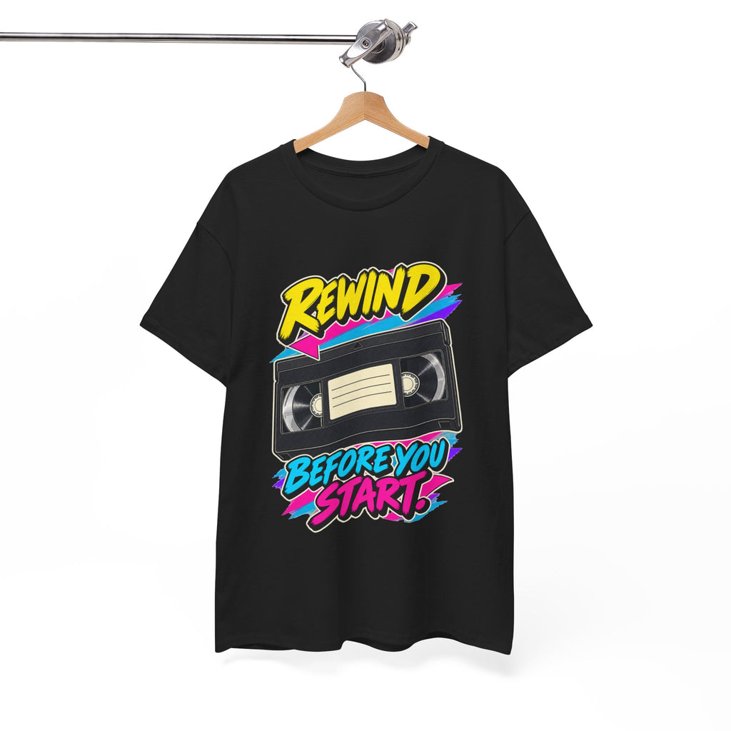 Rewind Before You Start T-Shirt | Retro VHS Cassette Nostalgia on a Black T-shirt, view 15 (Color: Black)