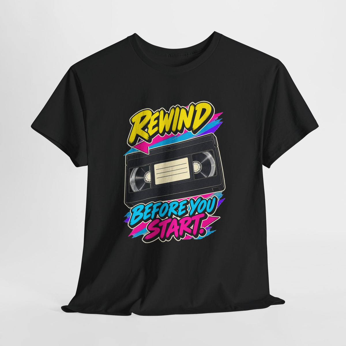 Rewind Before You Start T-Shirt | Retro VHS Cassette Nostalgia on a Black T-shirt, view 14 (Color: Black)