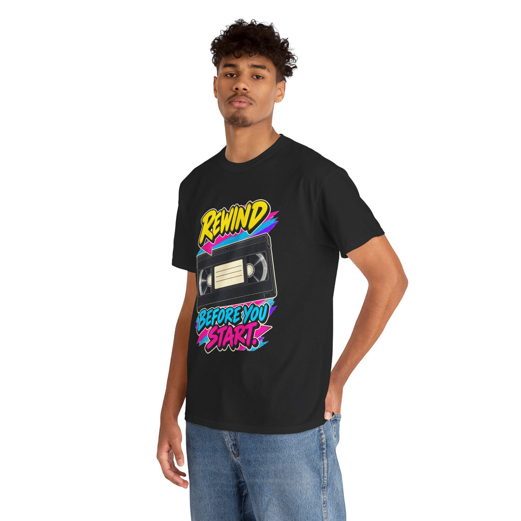 Rewind Before You Start T-Shirt | Retro VHS Cassette Nostalgia on a Black T-shirt, view 18 (Color: Black)