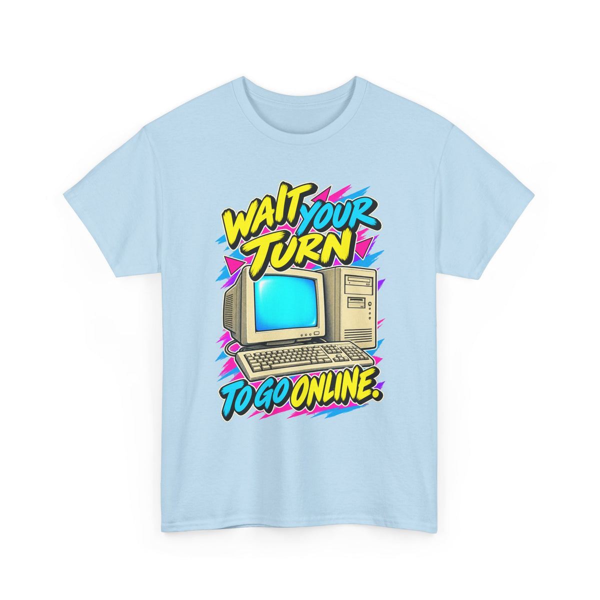 Wait Your Turn to Go Online T-Shirt | Retro Family Computer Nostalgia on a Light Blue T-shirt, view 3 (Color: Light Blue)